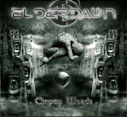 Elderdawn : Empty Words